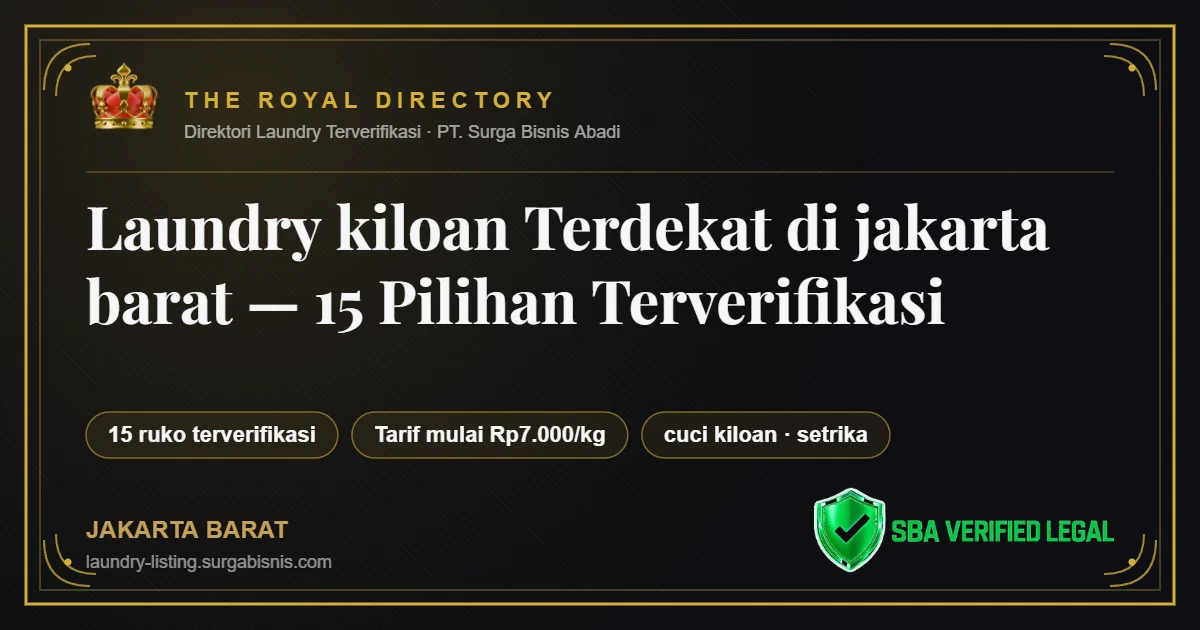 Laundry kiloan Terdekat di Jakarta Barat — 15 Pilihan Terverifikasi